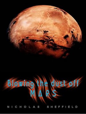 cover image of Blowing the Dust off Mars (2012)